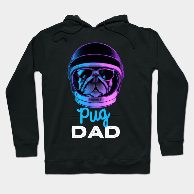 Pug Dad Synthwave Dog Owner Pugs Dog Father Hoodie by BetterManufaktur